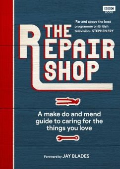 Cover The Repair Shop: A Make Do and Mend Handbook