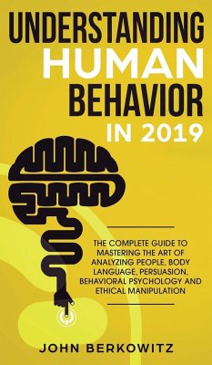 Understanding Human Behavior in 2019 - Berkowitz, John