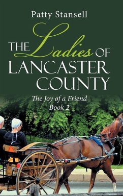 The Ladies of Lancaster County - Stansell, Patty