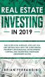 Real Estate Investing in 2019 - Bild 1