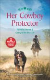 Her Cowboy Protector (eBook, ePUB) Her Cowboy Protector (eBook, ePUB)