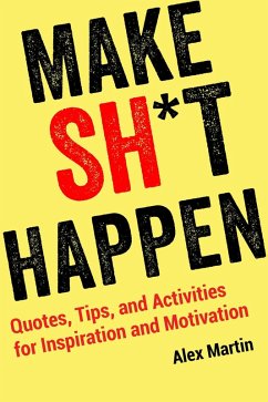 Cover Make Sh*t Happen (eBook, ePUB)
