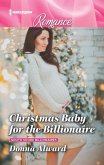 Christmas Baby for the Billionaire (eBook, ePUB)