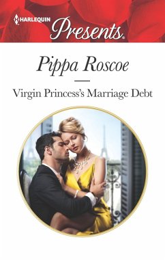 Virgin Princess's Marriage Debt (eBook, ePUB) - Roscoe, Pippa