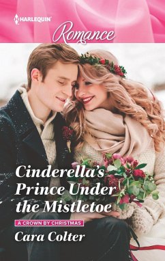 Cover Cinderella's Prince Under the Mistletoe (eBook, ePUB)
