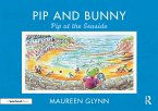 Pip and Bunny (eBook, PDF)