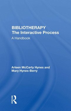 Bibliotherapy (eBook, PDF) - Hynes, Arleen McCarty