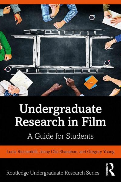 Undergraduate Research in Film (eBook, ePUB) Undergraduate Research in Film (eBook, ePUB)