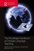 The Routledge Handbook of Chinese Language Teaching (eBook, ePUB)
