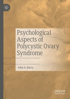 Psychological Aspects of Polycystic Ovary Syndrome - Barry, John A.