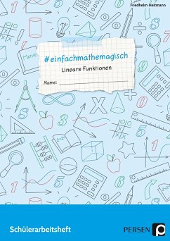 #einfachmathemagisch - Lineare Funktionen - Heitmann, Friedhelm