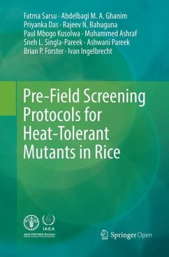 Pre-Field Screening Protocols for Heat-Tolerant Mutants in Rice - Sarsu, Fatma;Ghanim, Abdelbagi M.A.;Das, Priyanka