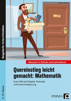 Quereinstieg leicht gemacht: Mathematik - Maitzen, Christoph