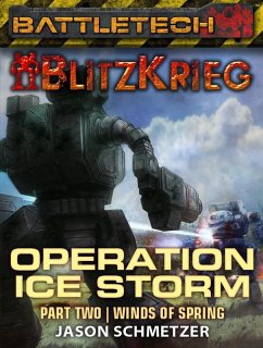 BattleTech: The Winds of Spring (Operation Ice Storm, Part 2) (eBook, ePUB) - Schmetzer, Jason