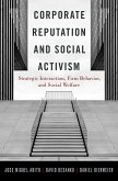 Corporate Reputation and Social Activism (eBook, ePUB)