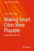 Making Smart Cities More Playable (eBook, PDF)