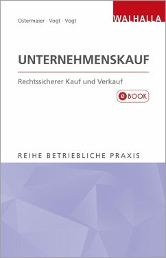 Unternehmenskauf (eBook, PDF) - Ostermaier, Christian; Vogt, Sylvia; Vogt, Wilhelm