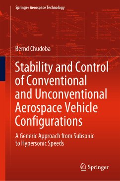 Stability and Control of Conventional and Unconventional Aerospace Vehicle Configurations (eBook, PDF) - Chudoba, Bernd