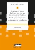 Vereinsamung und Isolation von Älteren im ambulanten Setting (eBook, PDF)