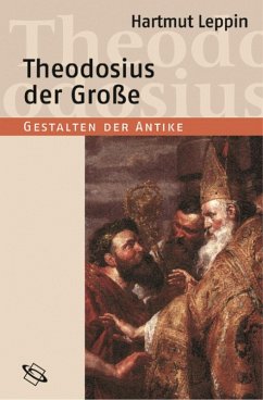 Theodosius der Große (eBook, ePUB) - Leppin, Hartmut