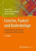 Estriche, Parkett und Bodenbeläge (eBook, PDF)