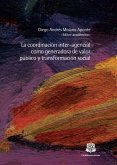 La coordinación inter-agencial como generadora de valor público y transformación social (eBook, PDF)