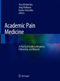 Academic Pain Medicine (eBook, PDF)