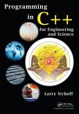 Programming in C++ for Engineering and Science (eBook, ePUB)