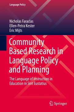 Community Based Research in Language Policy and Planning (eBook, PDF) - Faraclas, Nicholas; Kester, Ellen-Petra; Mijts, Eric