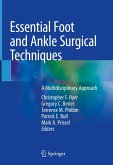 Essential Foot and Ankle Surgical Techniques (eBook, PDF)