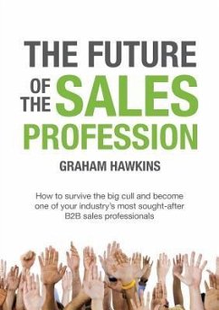 The Future of the Sales Profession (eBook, ePUB) - Hawkins, Graham