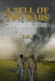 A Tell of Two Wars (eBook, ePUB)