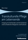 Transkulturelle Pflege am Lebensende (eBook, PDF)