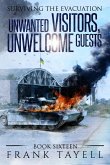 Surviving the Evacuation, Book 16: Unwanted Visitors, Unwelcome Guests (eBook, ePUB)
