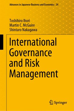 International Governance and Risk Management (eBook, PDF) - Ihori, Toshihiro; McGuire, Martin C.; Nakagawa, Shintaro