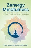 Zenergy Mindfulness (eBook, ePUB)