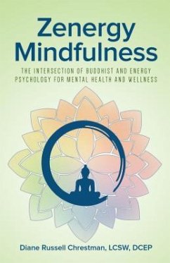 Zenergy Mindfulness (eBook, ePUB) - Chrestman, Diane Russell