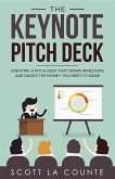The Keynote Pitch Deck (eBook, ePUB)