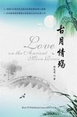 Love on the Ancient Moon River (eBook, ePUB)