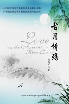 Cover Love on the Ancient Moon River (eBook, ePUB)