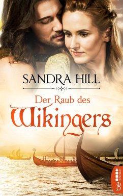 Der Raub des Wikingers (eBook, ePUB) - Hill, Sandra