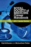 Royal Society of Medicine Career Handbook: ST3 - Senior Doctor (eBook, PDF)