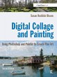 Digital Collage and Painting (eBook,... - Bild 1