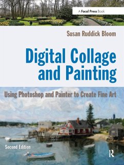 Digital Collage and Painting (eBook, ePUB) - Ruddick Bloom, Susan