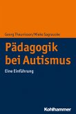 Pädagogik bei Autismus (eBook, ePUB)