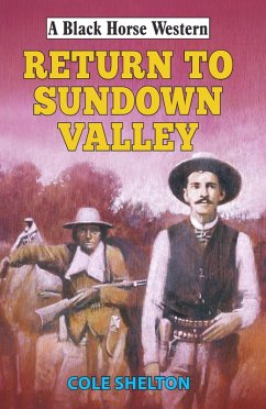 Return to Sundown Valley (eBook, ePUB) - Shelton, Cole
