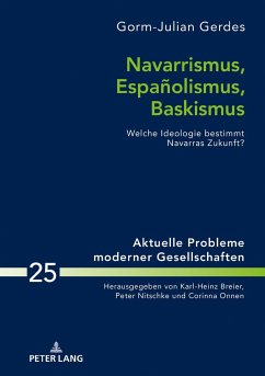 Navarrismus, Españolismus, Baskismus - Gerdes, Gorm-Julian