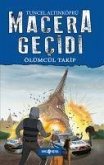 Macera Gecidi 9 - Ölümcül Takip