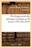 Développemens Des Principes Royalistes Au 20 Janvier 1816