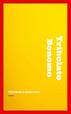 Tribolato Bonomo (eBook, ePUB)